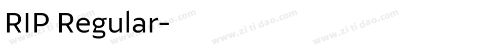 RIP Regular字体转换